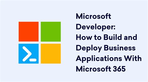 Microsoft Developer How To Build And Deploy Business Applications With