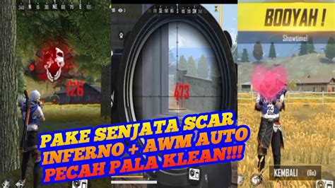 BANTAI SEMUA PAKE SENJATA SCAR INFERNO AWM SOLO RANK AUTO PECAH PALA