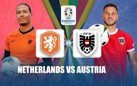 Netherlands Vs Austria All Time Head To Head Record Euro