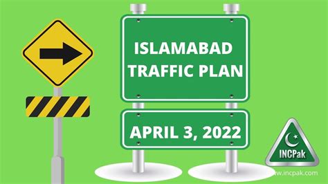 Islamabad Traffic Plan For April Incpak