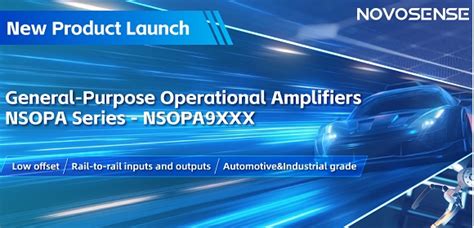 Novosense Microelectronics Performance Boosted Op Amps