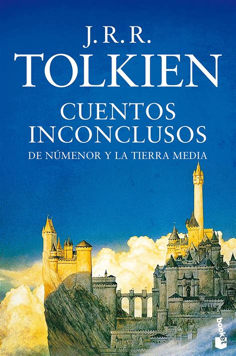 Cuentos Inconclusos Biblioteca J R R Tolkien Solo Libros