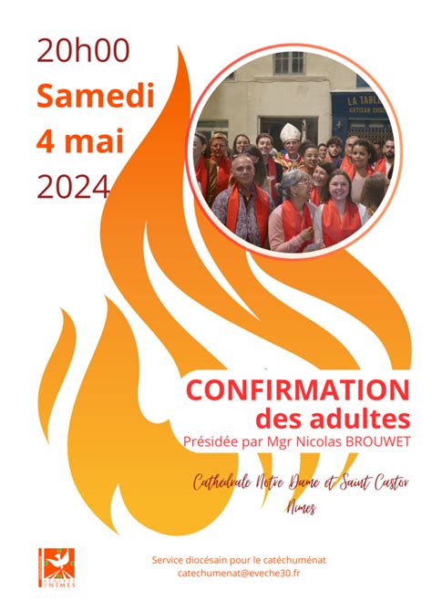 Vigile De Confirmation Des Adultes La Cath Drale De N Mes Le Samedi