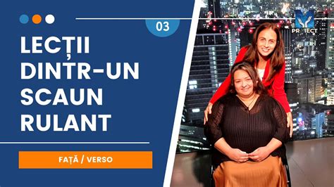 Lecții dintr un scaun rulant 01 Față Verso ep 03 YouTube