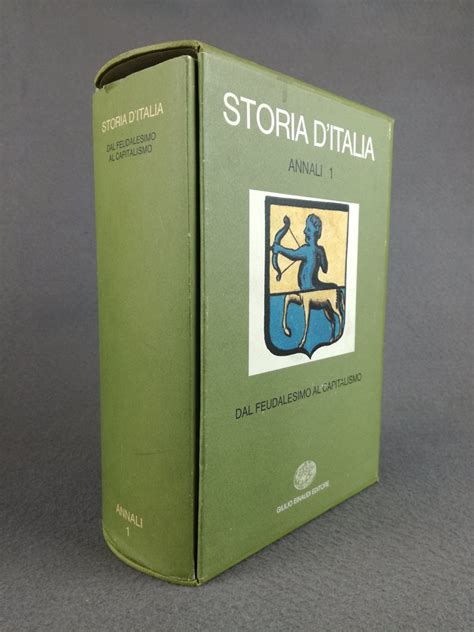 Storia D Italia Annali Dal Feudalesimo Al Capitalismo Aa Vv