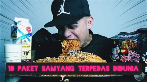 10 Paket Samyangsamyang Buldak Mee Terpedas Didunia Challenge Mukbang Malaysia Berpeluh Woi