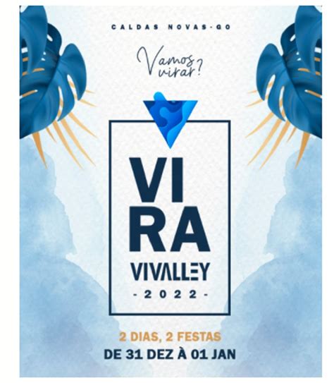 Ingressos Dispon Veis Para O R Veillon Vira Vivalley