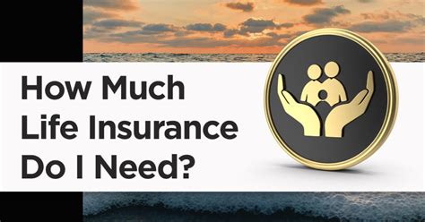 How Much Life Insurance Do I Need Relayer Benefits Group