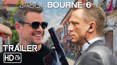 Jason Bourne 6 Rebourne Trailer Hd Matt Damon Daniel Craig James Bond Crossover Fan Made