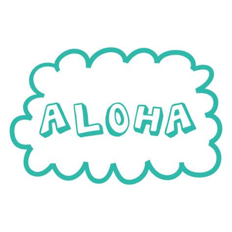 Diseño Png Y Svg De Cita De Letras Del Doodle De Aloha Para Camisetas