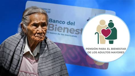 ¿quiénes Reciben El Pago De La Pensión Bienestar El Lunes 25 De