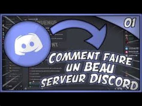 Tuto Comment Creer Un Serveur Discord Trop Beau En Youtube