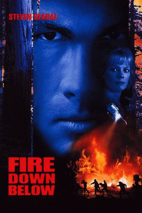 Steven Seagal - Fire Down Below (1997) | Steven seagal, Movie posters ...