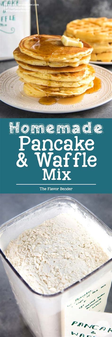 Homemade Pancake Mix Or Homemade Waffle Mix The Flavor Bender