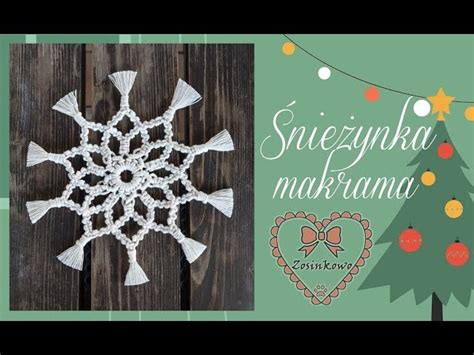 P Atek Niegu Z Makramy Ozdoba Choinkowa Makrama Macrame Snowflake