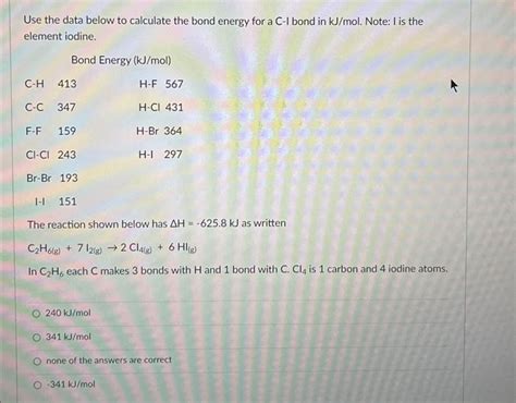 Solved Use The Data Below To Calculate The Bond Energy For A Chegg