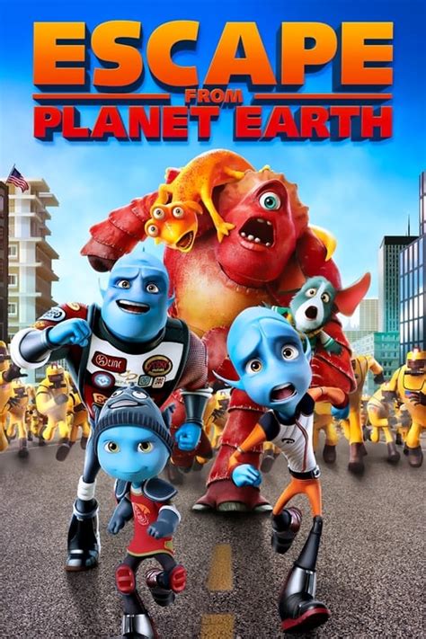 Escape from Planet Earth (2013) — The Movie Database (TMDB)