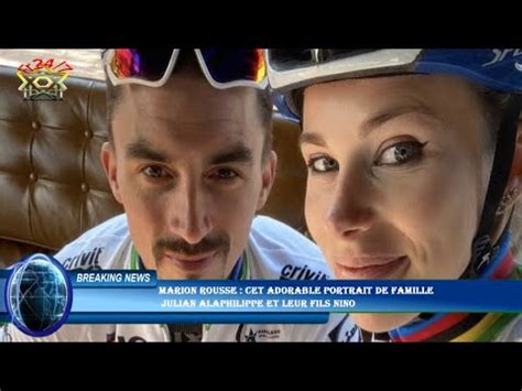 Marion Rousse Cet Adorable Portrait De Famille Julian Alaphilippe Et