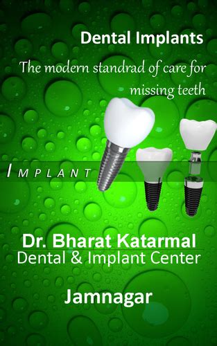 Dental Implantation Services At Best Price In Jamnagar Gujarat Dr