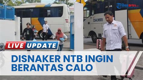 Tak Beri Ampun Disnaker NTB Minta APH Dan Jajarannya Konsisten