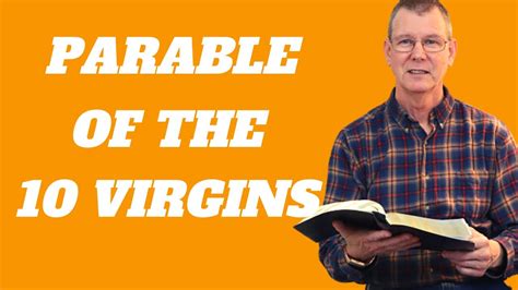 Parable Of The 10 Virgins Explained Matthew 25 1 13 Explained And Its Meaning Youtube