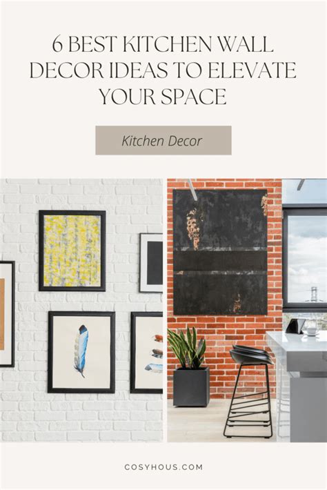 kitchen wall decor ideas  elevate  space cosy hous