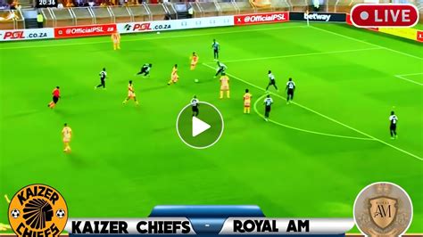 Kaizer Chiefs Vs Royal Am Betway Premiership Match Analysis