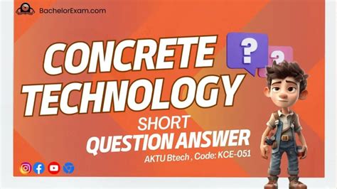 Aktu Concrete Technology KCE 051 Btech Short Question Quantum Pdf