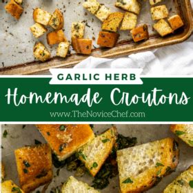 Homemade Croutons Recipe The Novice Chef