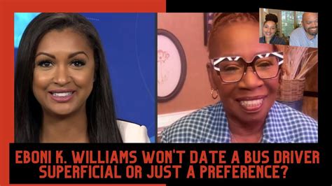 Eboni K Williams Tells Iyanla Vanzant That She Will Not Date A Bus