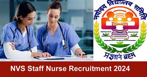 NVS Staff Nurse Recruitment 2024 121 Post Online Form Started