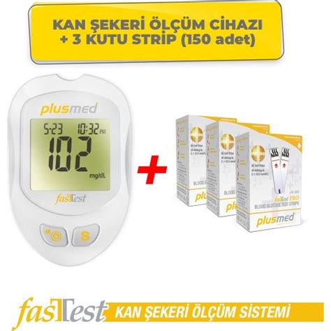 PLUSMED Fasttest Kan Şekeri Ölçüm Cihazı ve 3 Kutu Strip Fiyatı