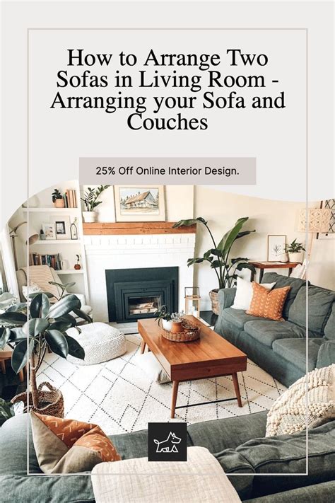 How To Arrange Two Sofas In Living Room Arranging Your Sofa And