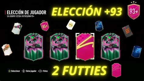 ME SALEN 2 FUTTIES ABRO LA ELECCIÓN 93 Y ABRO MUCHOS 10 85 FIFA