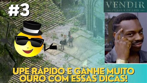 VENDIR PLAGUE OF LIES SUPER DICAS PARA GANHAR MUITO EXP E GOLD