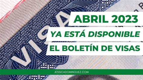 Abril Ya Sali El Bolet N De Visas Abogada Jessica Dominguez