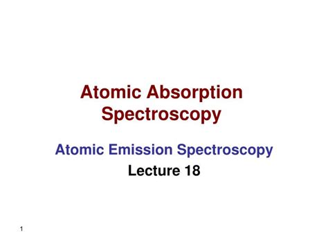 Ppt Atomic Absorption Spectroscopy Powerpoint Presentation Free