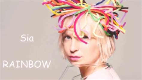 Sia Rainbow Lyrics Youtube