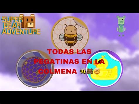 Todas Las Pegatinas De La Colmena Trucos S Per Bear Adventure Youtube