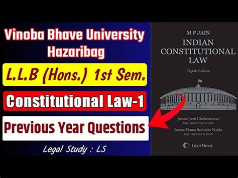 LLB 1st Semester Constitutional Law 1 Previous Year Questions Vinoba