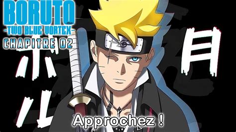 Boruto Two Blue Vortex Chapitre Date De Sortie Et Spoilers Otakukan