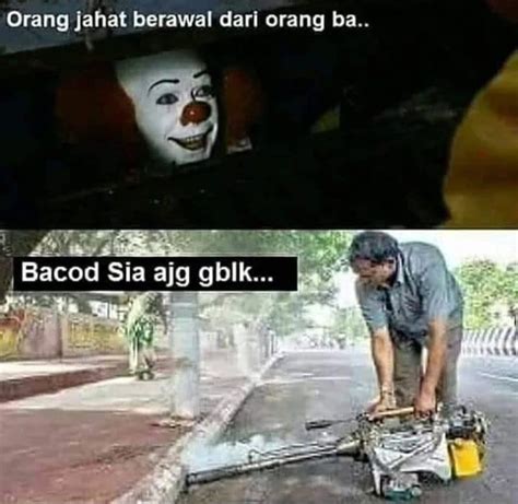 7 Meme Diledek Pennywise Yang Sembunyi Di Got Malah Kocak