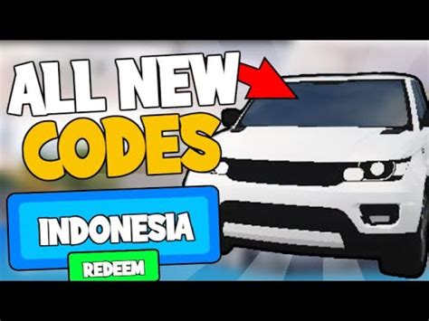 ALL CAR DRIVING INDONESIA CODES July 2022 ROBLOX Codes SECRET