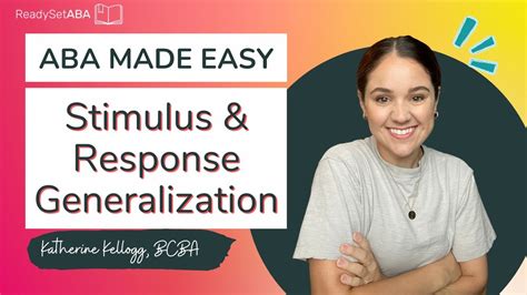 ABA Made Easy Stimulus And Response Generalization YouTube