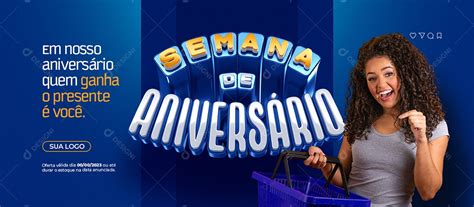 Banner Semana De Aniversário Em Nosso Aniversário Quem Ganha o Presente