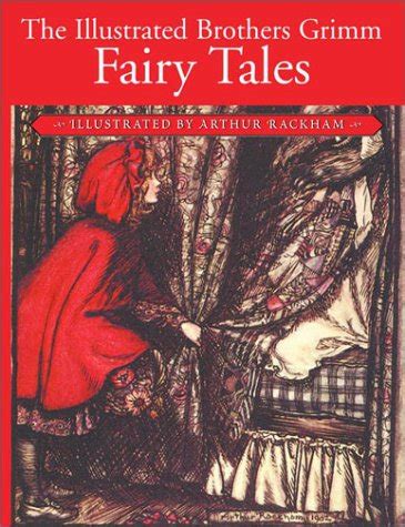 Sixty Fairy Tales Of The Brothers Grimm Illustrated By Arthur Rackham