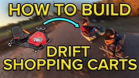 Building A Drift Shopping Cart Youtube