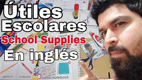 Útiles Escolares vocabulario en inglés School Supplies vocabulary