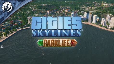 Cities Skylines Parklife Steam Dlc