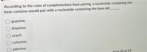 Solved According to the rules of complementary base pairing, | Chegg.com